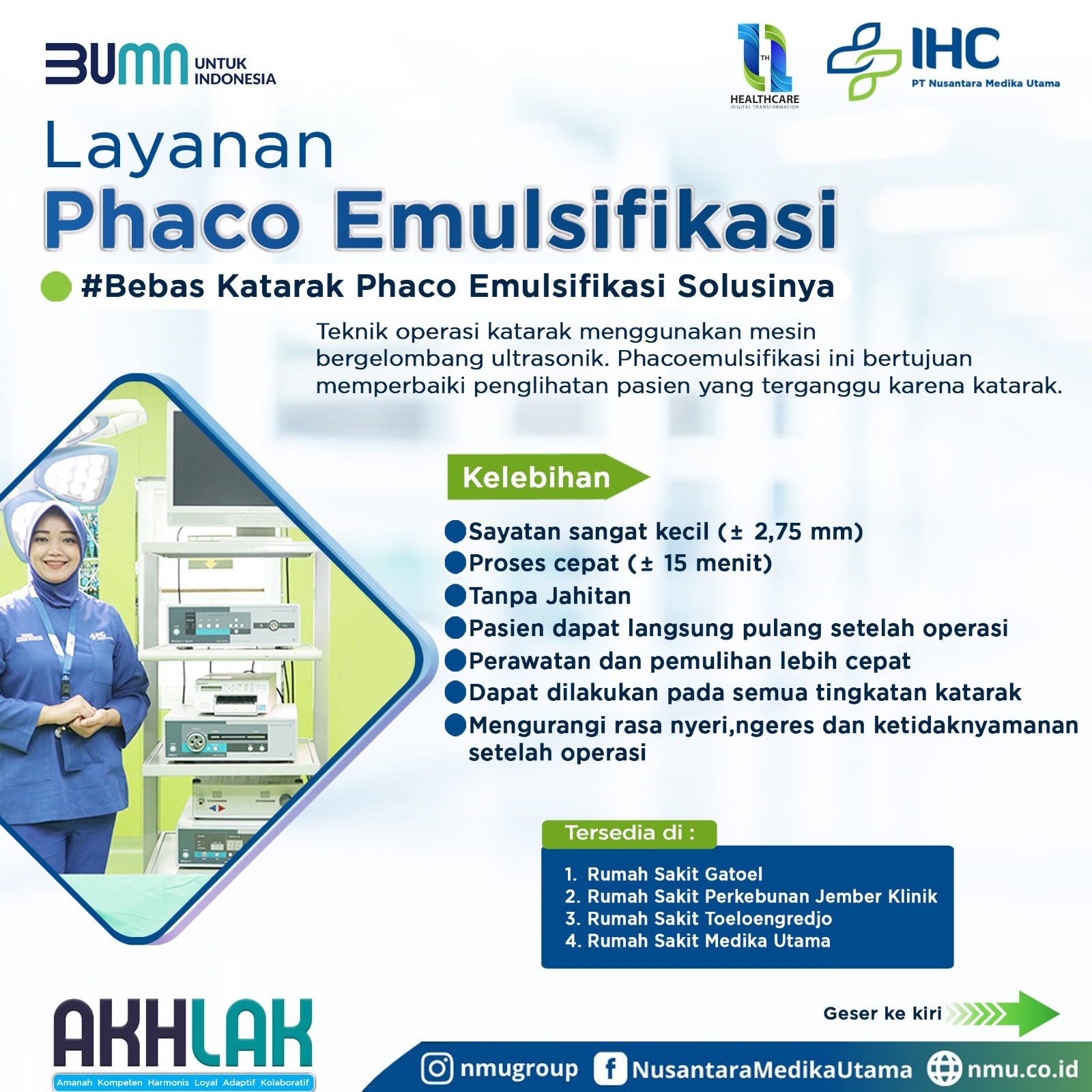 Promo HUT PT Nusantara Medika Utama "Phaco Emulsifikasi"